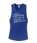 Ready To Ship - Stop Pretending That Your Racism is Patriotism Women’s District Muscle Tank
