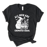 All Men Are Cremated Equal Adult and Youth Unisex Tee