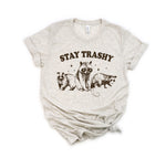 Stay Trashy Adult Unisex Tee