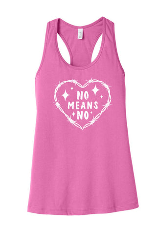 Ready To Ship - No Means No Women’s Bella Canvas Charity Pink Racerback Tank