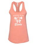Ready To Ship - Working On My Booty Women’s Bella Canvas Sunset Racerback Tank