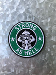 Strong as Hell Patch - That Oregon Girl